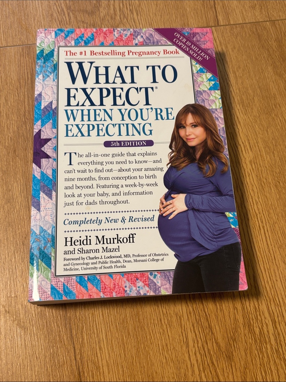 What to Expect When You're Expecting by Heidi Murkoff